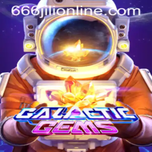 Exploring GalacticGems: Dive into the World of 666jili Online Gaming