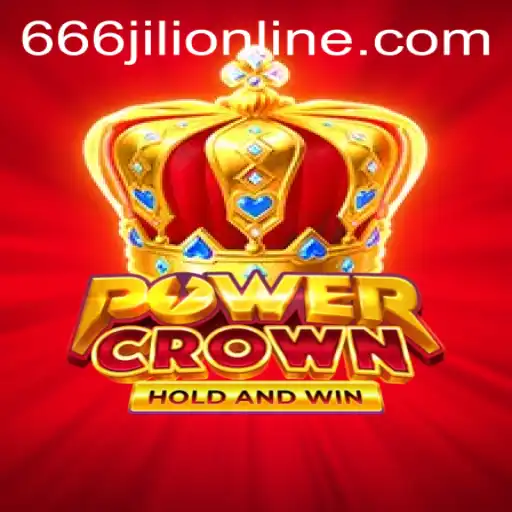 Discovering PowerCrown: An In-depth Look into the 666jili Online Game