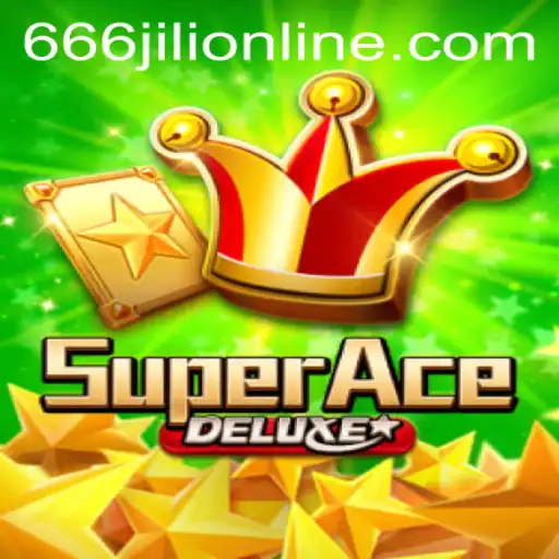 Exploring the Thrills of SuperAceDeluxe: A Dive into the World of 666jili Online