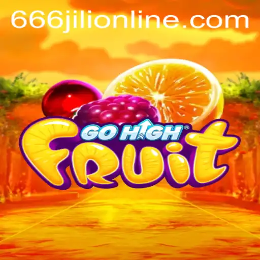 Discover the Exciting World of GoHighFruit and the Thrilling Buzz Around 666jili Online