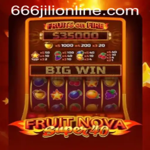 Exploring FruitNovaSuper40: A Fresh Take on Online Gaming