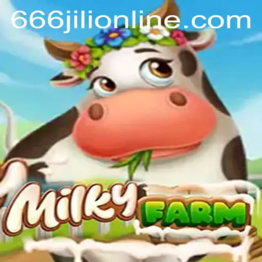 Unearthing the Enchantment of MilkyFarm: Exploring 666jili Online
